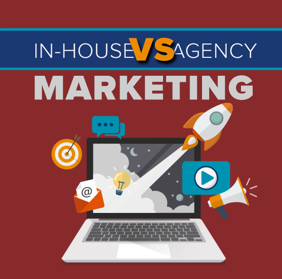 In-House vs Agency Marketing