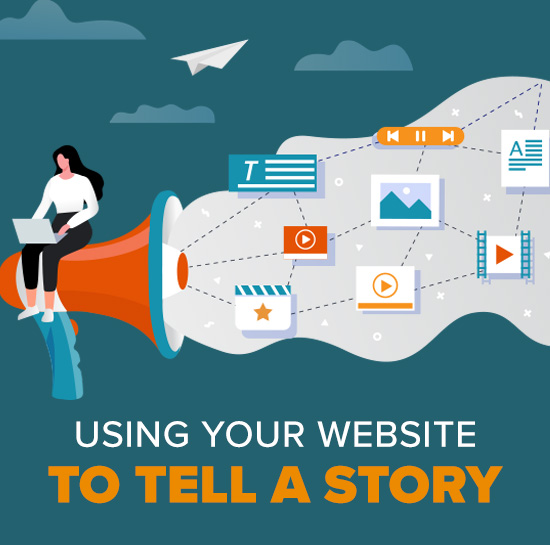 How To Tell A Story With Your Website Ironistic