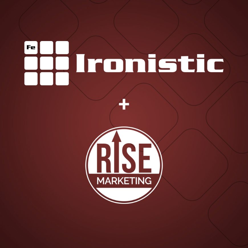 Ironistic and Rise Marketing